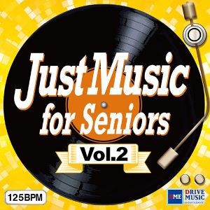 Just Music for Seniors Vol. 2