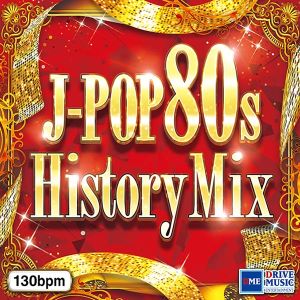 J-POP 80s -History Mix-